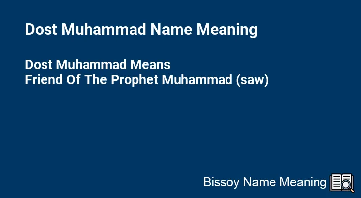 Dost Muhammad Name Meaning